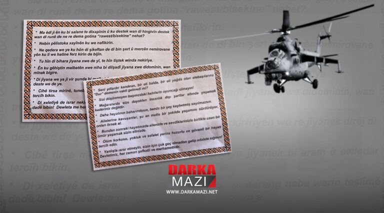 ترکیا ب بالەفرێن خوە بەلاڤۆکان ب زمانێ کوردی و ترکی بۆ گەریلایێن پەکەکێ دشینیت!